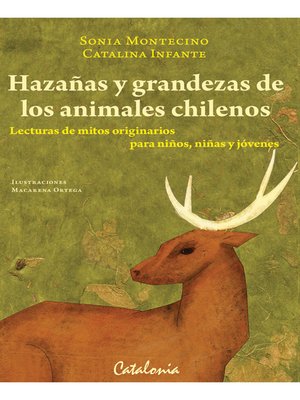 cover image of Hazañas y grandezas de los animales chilenos